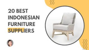 best indonesian furniture suppliers