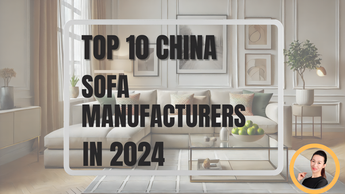 Top 20 Sofa Manufacturers in China 2024