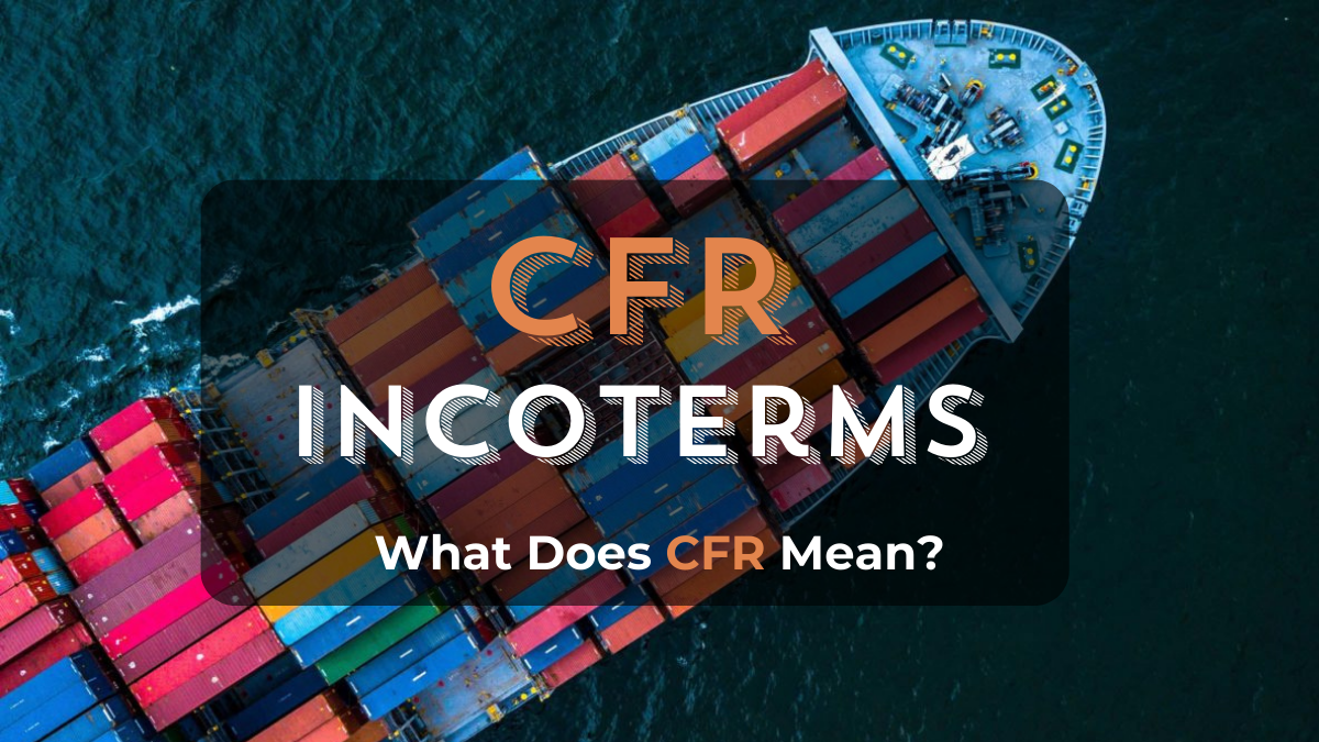 CFR Incoterms