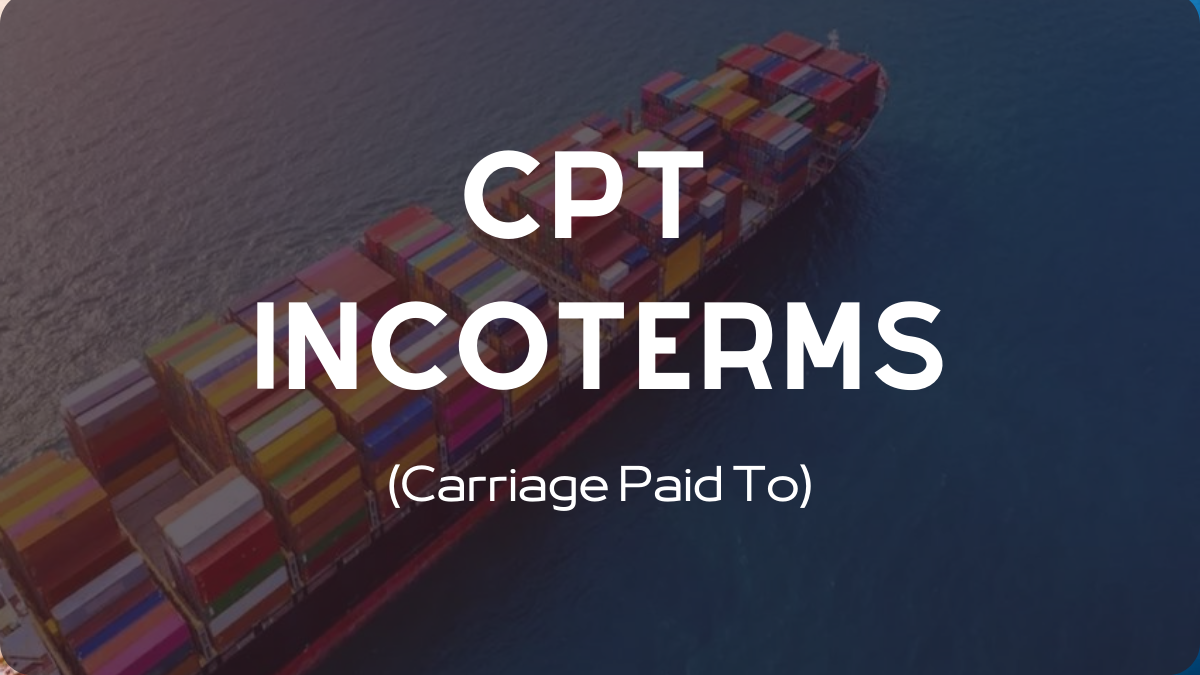 CPT Incoterms