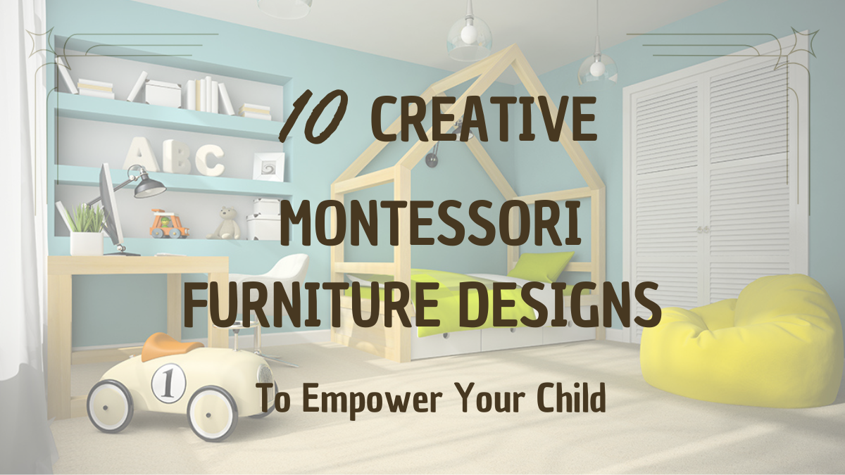 10 creative montessori furniture designs