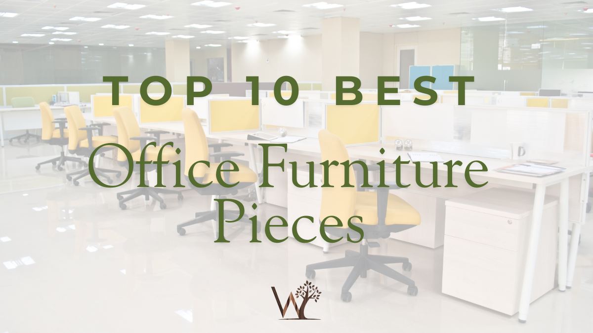 top 10 best office furniture