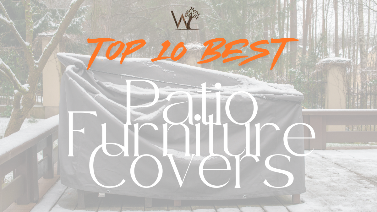 top 10 best patio furniture covers