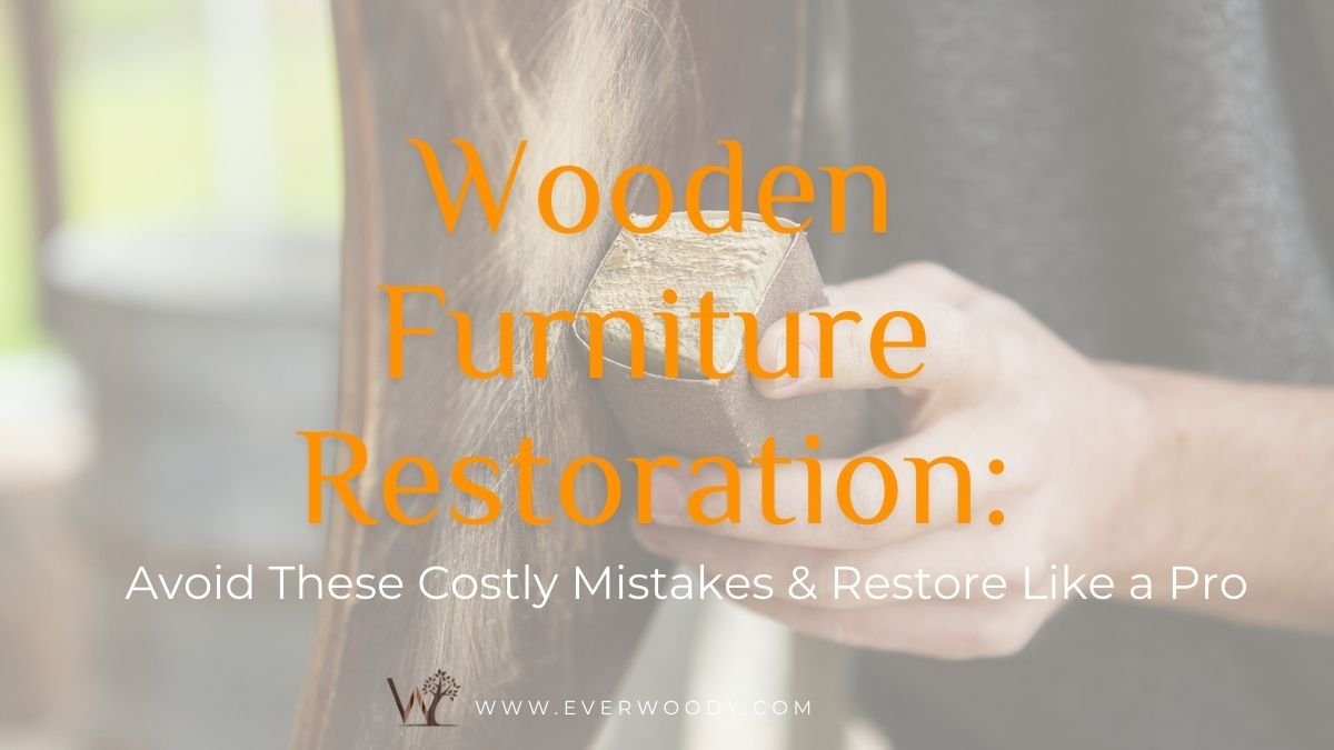 wooden furniture restoration