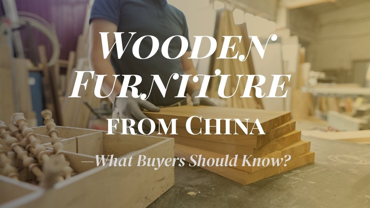 wooden furniture from china